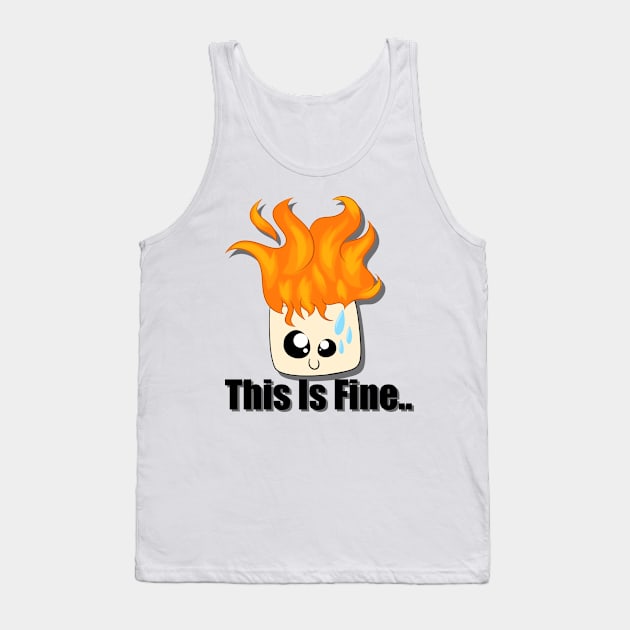 This is fine.. Tank Top by Xinoni